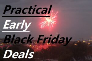 Practical Early Black Friday Deals